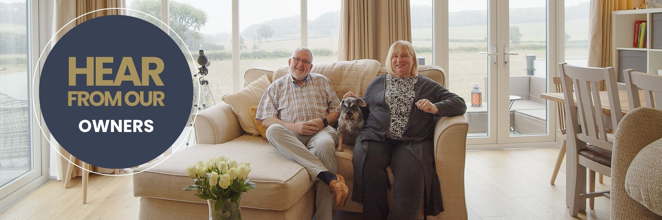 Hear From Our Owners